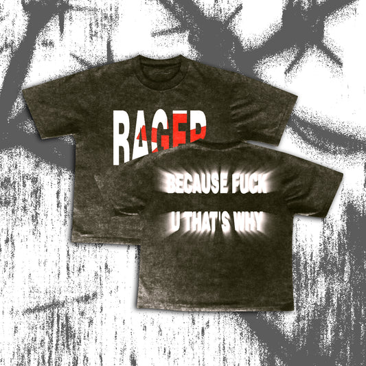 RAGER EXCLUSIVE TEE (RESTOCKED)